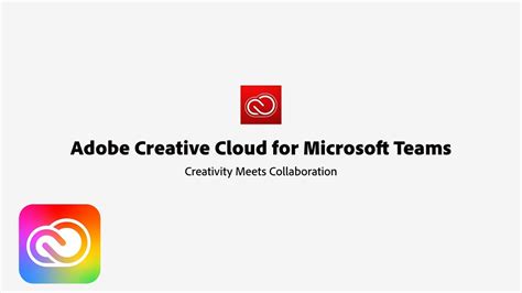 Adobe Creative Cloud App For Microsoft Teams Adobe Creative Cloud