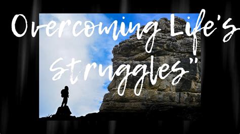 Overcoming Life S Struggle Motivational Strongwilld Youtube