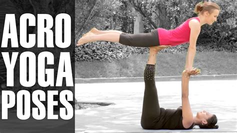 Acro Yoga Poses For Beginners Yoga Understand