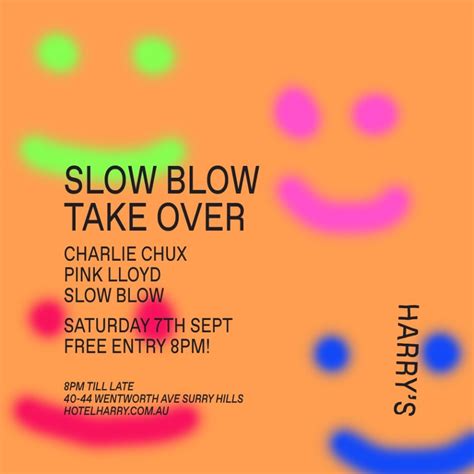 Sept 7 Slow Blow Takeover Hotel Harry