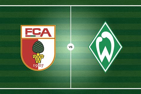 Maç sonucu, iddaa canlı maç sonuçları, canlı skor, istatistikler. in Augsburg - Werder Bremen weiter am Abgrund | ringupcup.se - Sport - Fußball