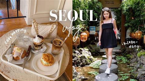 Korea Vlog ☕️ Cafe Hopping In Seoul Ikseon Dong Itaewon Rooftop Bar