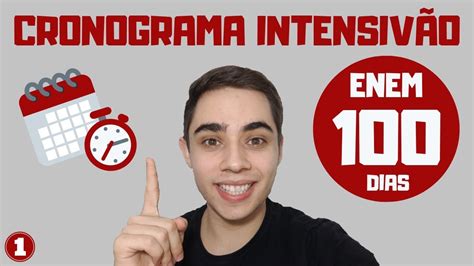 MONTE SEU CRONOGRAMA INTENSIVÃO ENEM EM 100 DIAS 1 YouTube