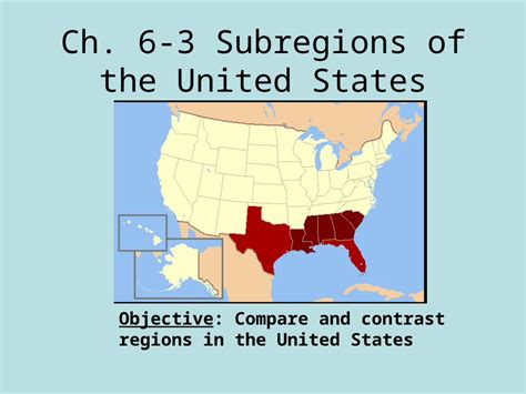 Ppt Ch 6 3 Subregions Of The United States Objective Compare And