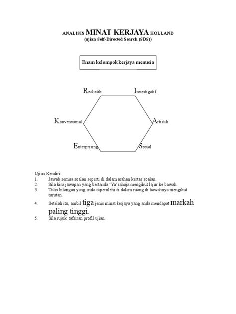 Alat ukuran vpi adalah alat ukuran yang mempunyai format jawapan 'ya' dan 'tidak'. 5038264 Analisis Minat Kerjaya Holland