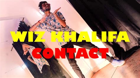 Wiz Khalifa Contact Feat Tyga Harshit Pawar Vibes Youtube