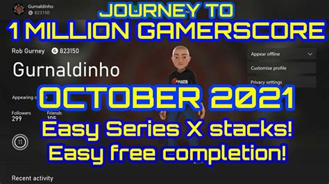 Journey To 1 Million Gamerscore October 2021 Easy Xbox Series X Stacks