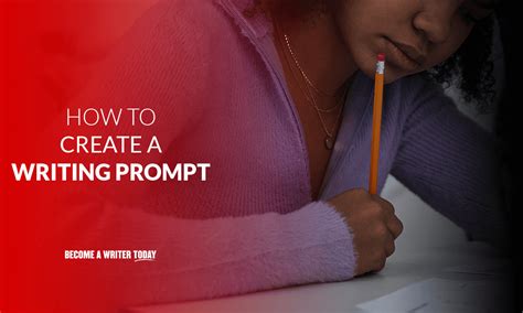 How To Create A Writing Prompt Step By Step
