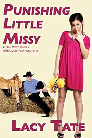 Punishing Babe Missy ABDL Age Play Spanking Kindle Edition By Lacy Tate Literature