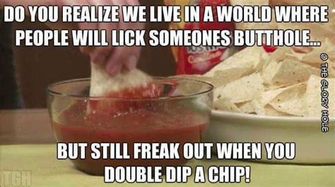 Double Dip The Chip Meme Captions Quotes
