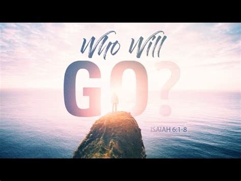 Include (or exclude) self posts. Isaiah 6:1-8 | Who Will Go? | Matthew Dodd - YouTube