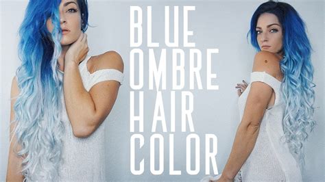 The Perfect Blue Ombre Hair Color Tutorial Youtube