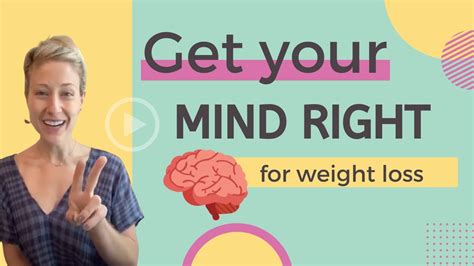 Get Your Mind Right For Weight Loss Youtube