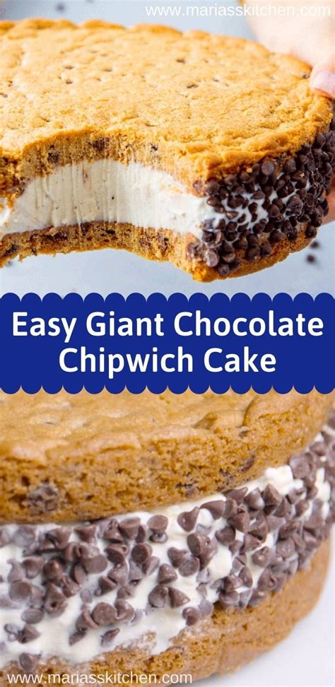 Easy Giant Chocolate Chipwich Cake Recipe Marias Kitchen