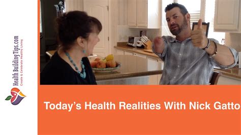 Todays Health Realities Featuring Nick Gatto Youtube