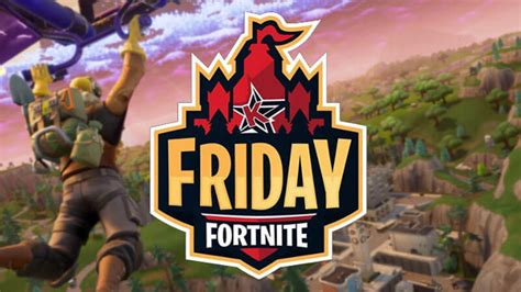 Fortnite Friday Recap And Results