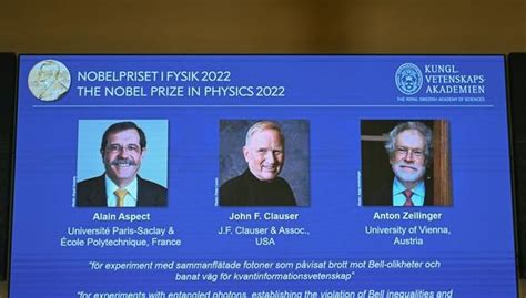 Premio Nobel 2022 Los científicos Alain Aspect John Clauser y Anton