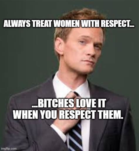 Respect For Women Imgflip