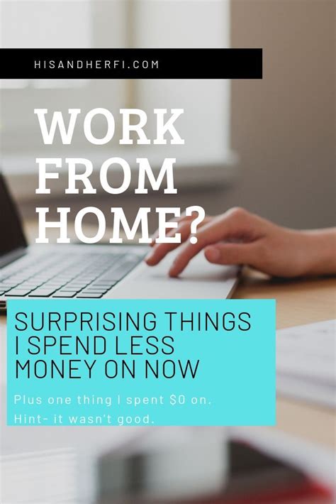 There are two ways to find out where someone works on your own: Things I spend less money on now that I work from home ...