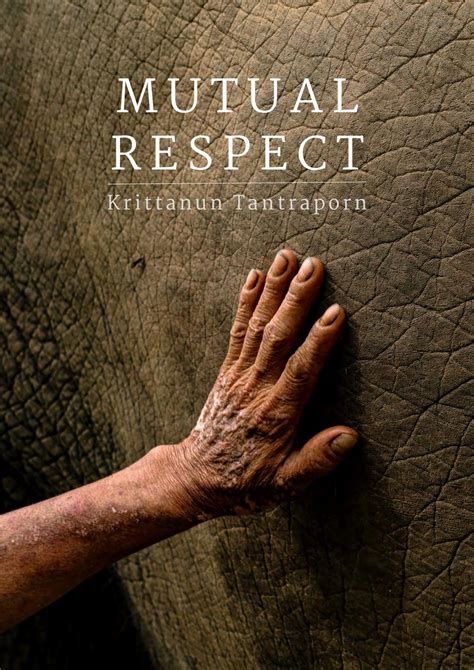 mutual respect photography book by krittanun tantraporn by krittanun tantraporn issuu