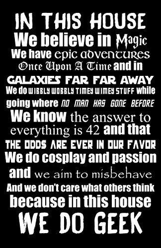 We Do Geek In This House We Geek Poster Poster Prints