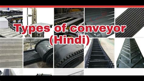 Types Of Conveyor Different Types Of Industrial Conveyor Conveyor Belt Youtube