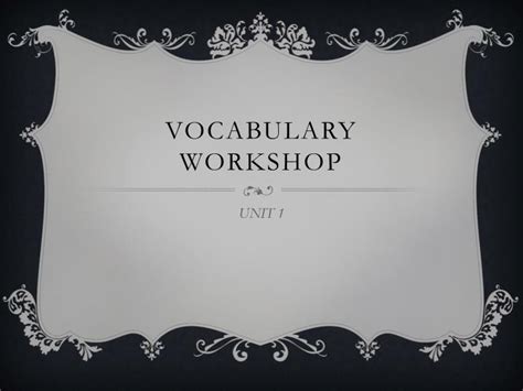 Ppt Vocabulary Workshop Powerpoint Presentation Free Download Id