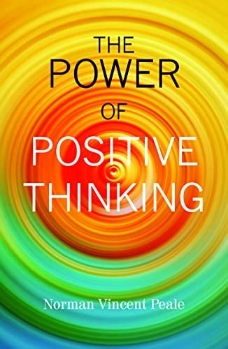 The Power Of Positive Thinking Norman Vincent Peale 9789385609893
