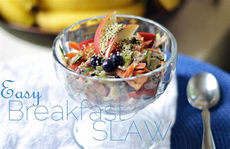 Easy Breakfast Slaw Slidesh Bring Joy