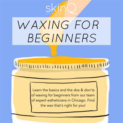 Waxing For Beginners