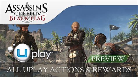 Assassins Creed 4 Black Flag All UPlay Actions Rewards Revealed