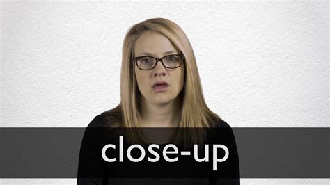 How To Pronounce Close Up In British English Youtube