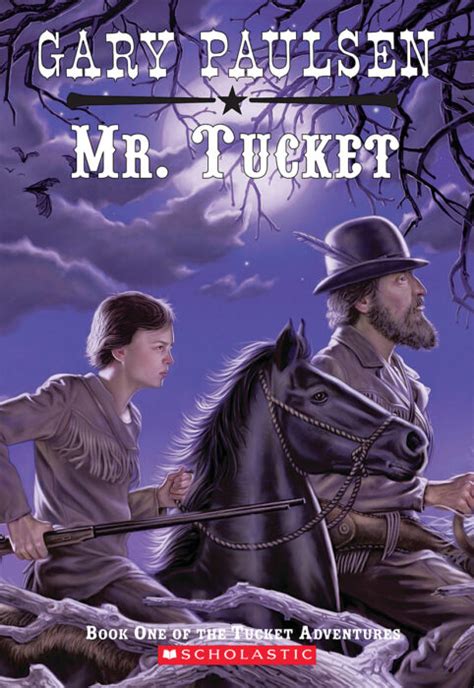 Mr Tucket By Gary Paulsen Scholastic