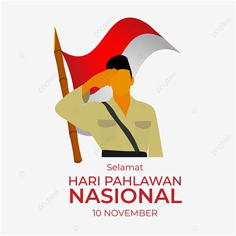 Gambar Selamat Hari Pahlawan Nasional 10 November Indonesia Pahlawan