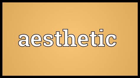 What else does aesthetic mean? Aesthetic Meaning - YouTube