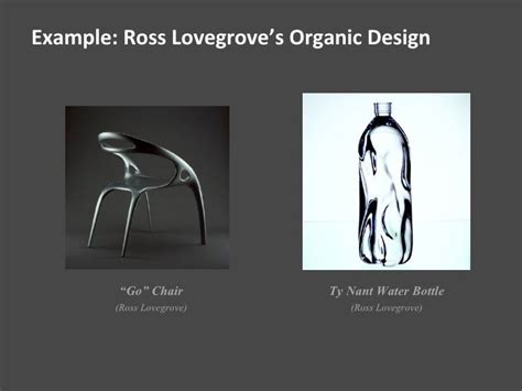 Example Ross Lovegroves Organic Design