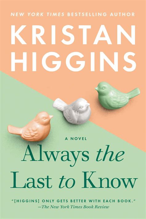 Review Always The Last To Know By Kristan Higgins The Nerd Daily