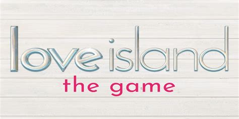 The Ultimate Guide To Love Island The Game Everything You Need To Know About Romance In The