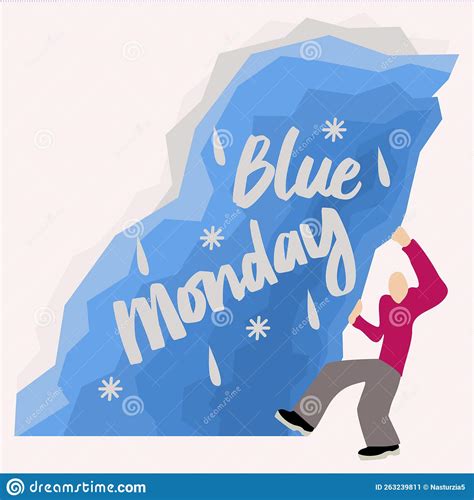 Blue Monday The Most Depressing Day Of The Year January Stock Vector