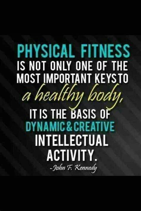 Physical Fitness Quotes Quotesgram