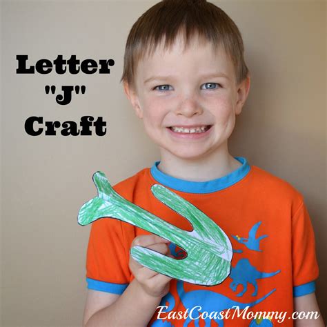 East Coast Mommy Alphabet Crafts Letter J
