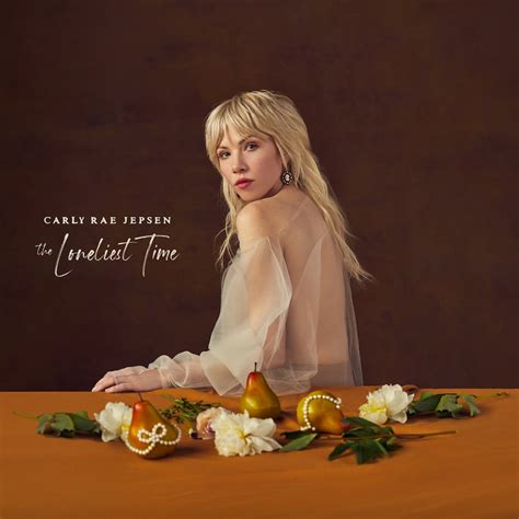 Carly Rae Jepsen The Loneliest Time Album Acquista Sentireascoltare