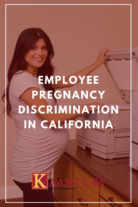 employee pregnancy discrimination in california kaass law