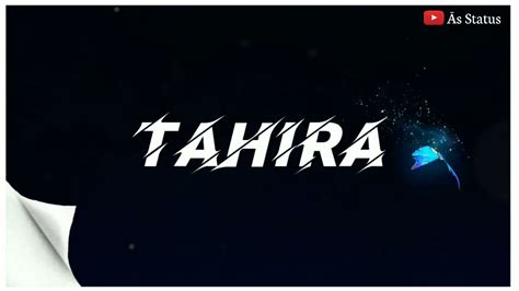 tahira name whatsapp status youtube