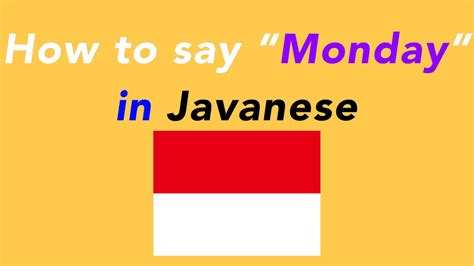 How To Say “monday” In Javanese Youtube