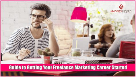 The Ultimate Guide To Getting Your Freelance Marketing Career Started
