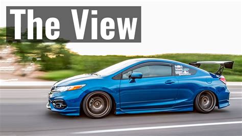 Ricegod The Slammed Civic Si The View Ep 3 Youtube