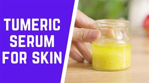 Turmeric Glow Serum Recipe For Instant Glowing Brighter Skin Youtube