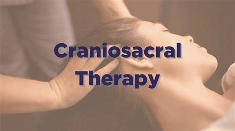Craniosacral Therapy — Femfirsthealth