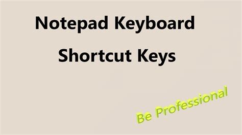 Notepad Keyboard Shortcut Keys Youtube